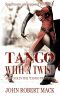 [Tango Tryptich 01] • Tango with a Twist